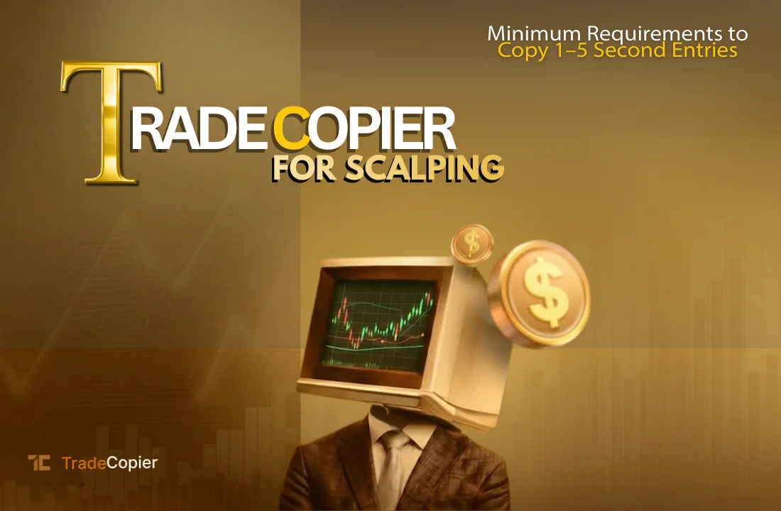 Trade Copier for Scalping trade copier guide