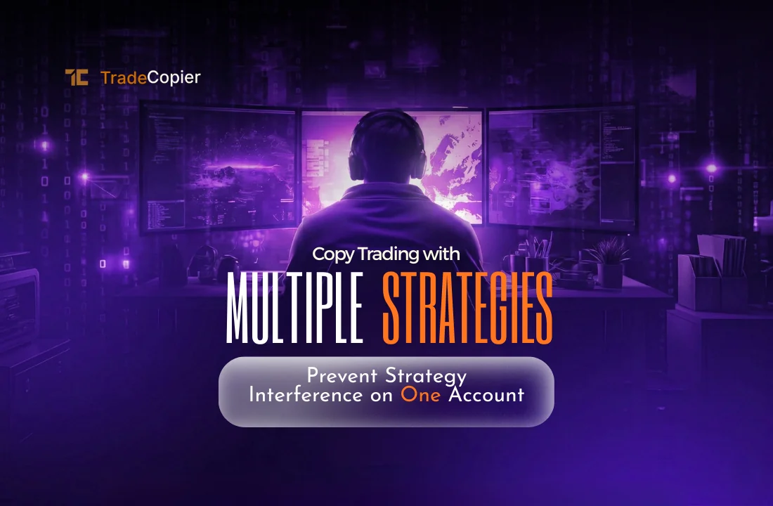 Prevent Strategy Interference in Copy Trading trade copier guide
