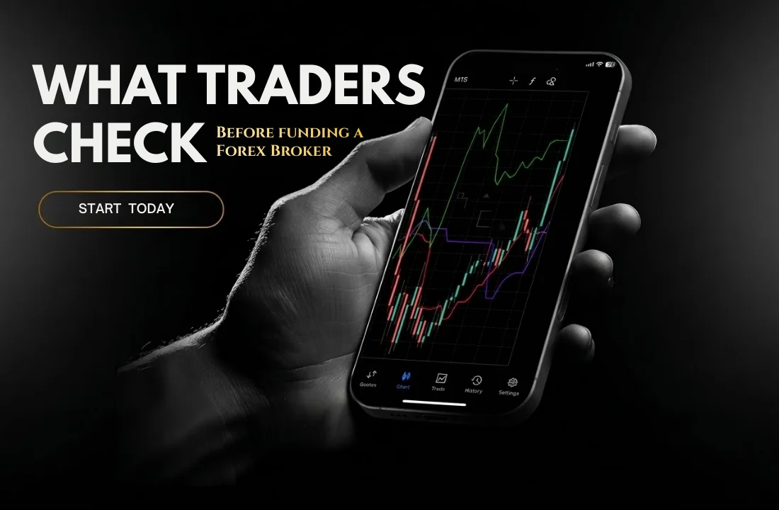 What Traders Check Before Funding a Forex Broker: Your Urgent Guide to Avoiding Costly Mistakes